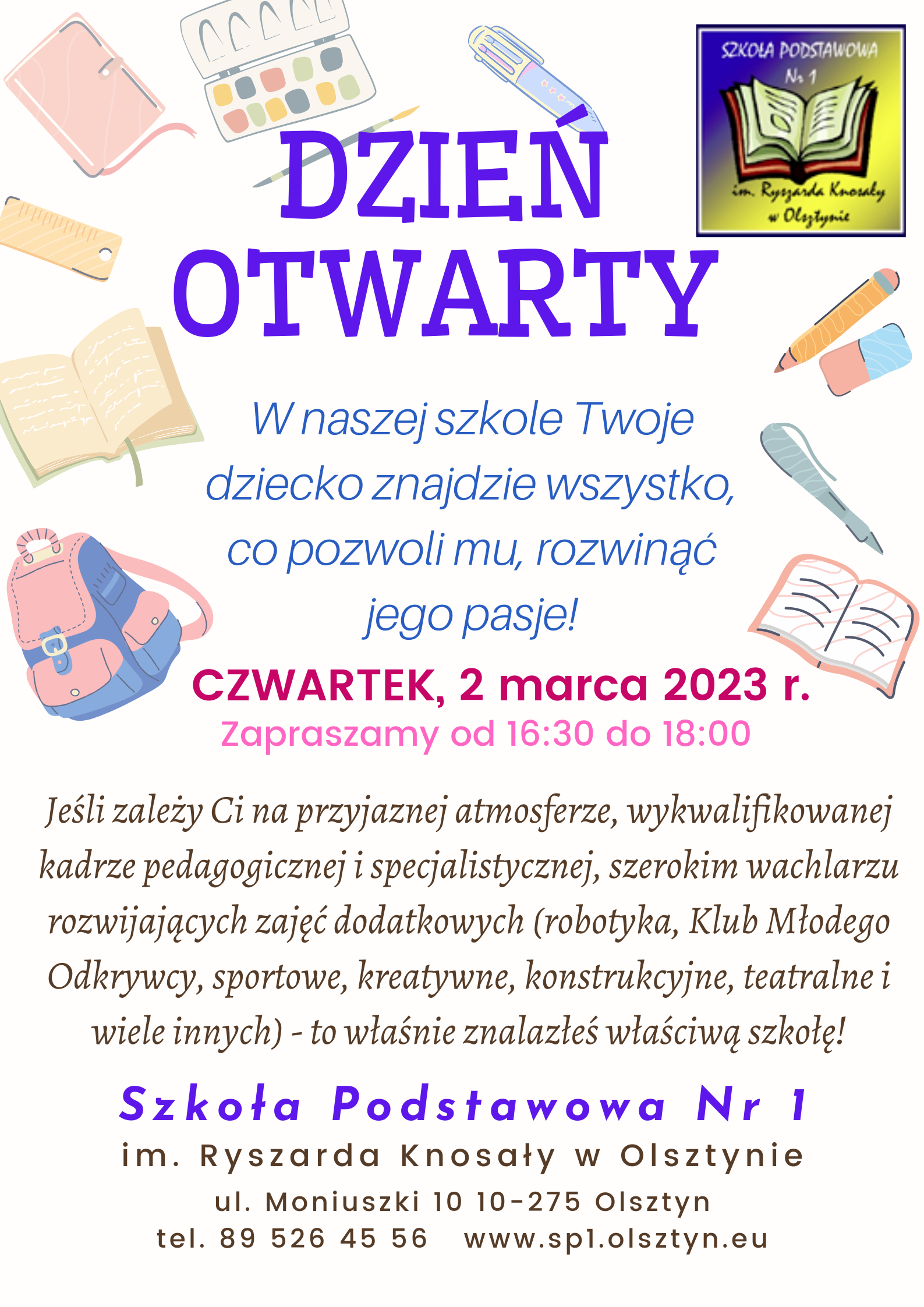 CZWARTEK, 2 marca 2023 r. Zapraszamy od 16:30 do 18:00 na Dzień Otwarty szkoły.