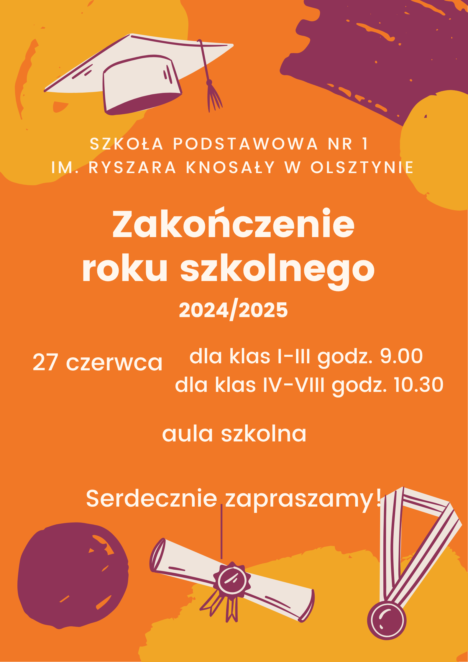 Plakat informacyjny o zakończeniu roku szkolnego